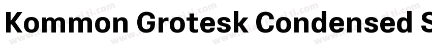 Kommon Grotesk Condensed SemiBold字体转换